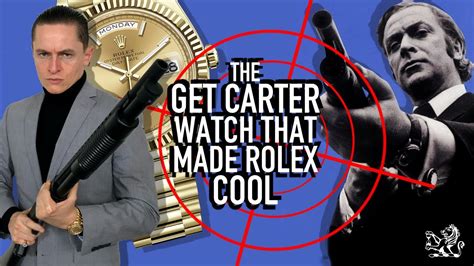 get carter rolex|The Get Carter Rolex: How It Made Day.